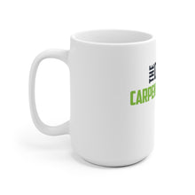 Load image into Gallery viewer, Coffee Mug - Carpenter