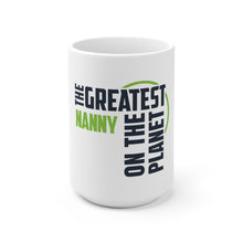 Load image into Gallery viewer, Coffee Mug - Nanny