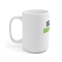 Load image into Gallery viewer, Coffee Mug - Brother